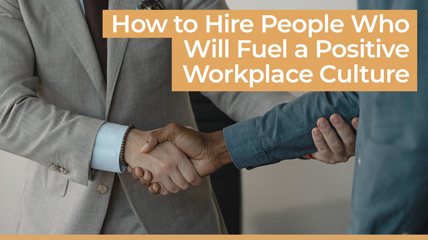 how to hire for workplace culture handshake
