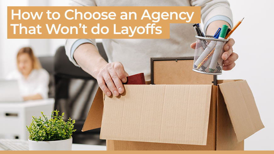 how to avoid agency layoffs 